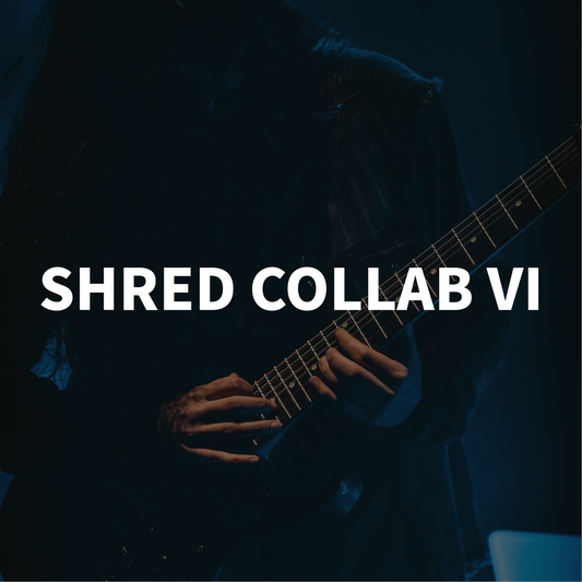 Shred Collab VI Tab
